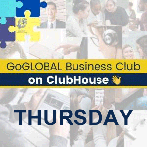 GoGLOBAL-Business-Club-on-ClubHouse-Thursday