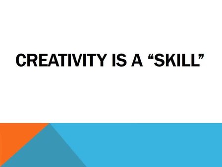 Be More Creative