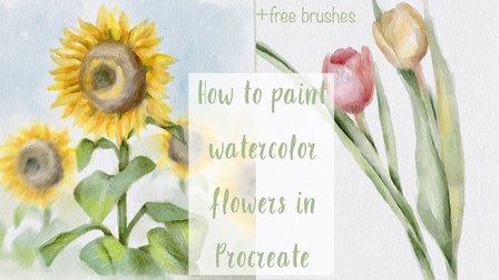 How to paint realistic watercolor flowers in Procreate - simple digital illustration